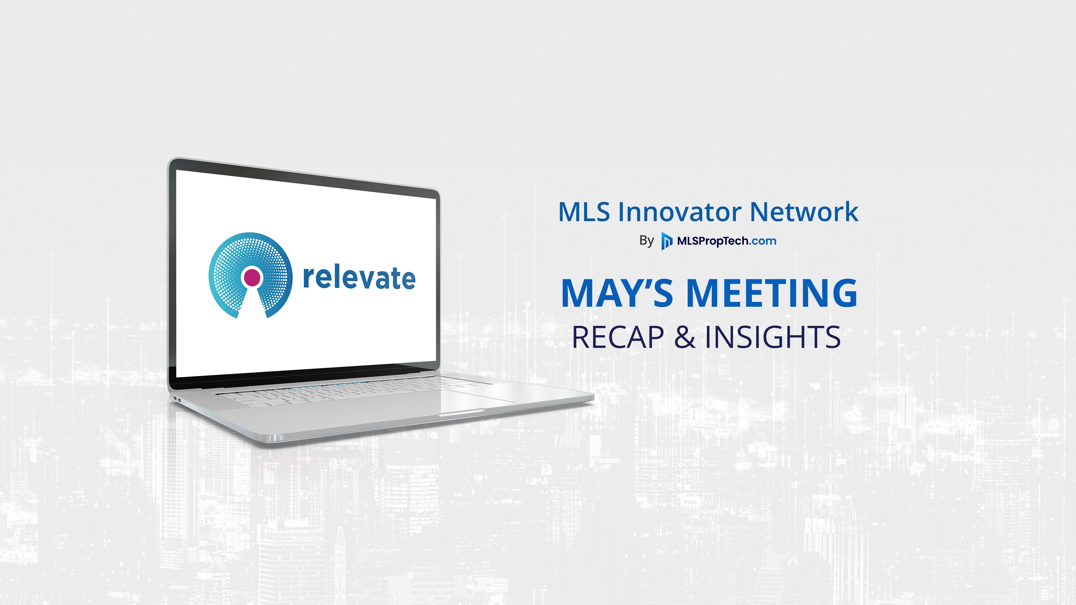 May 2025: MLS Innovator Network Recap & Insights header image